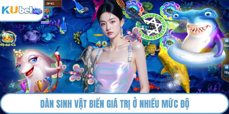 Dàn sinh vật biển giá trị ở nhiều mức độ