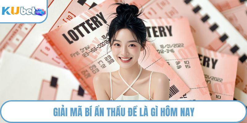 Giải mã bí ẩn thầu đề là gì hôm nay