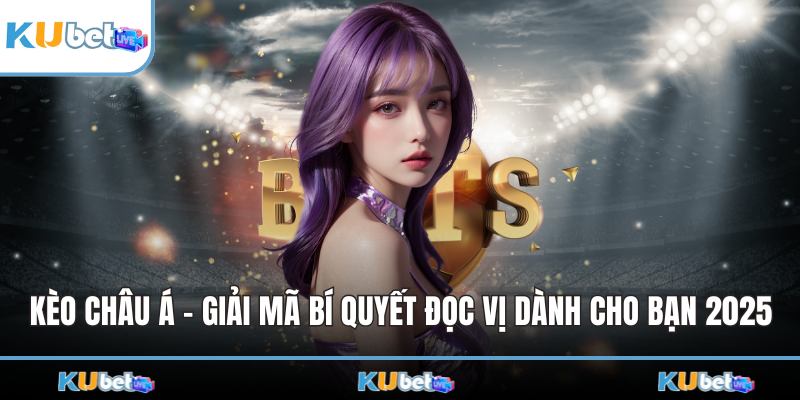 Kèo Châu Á